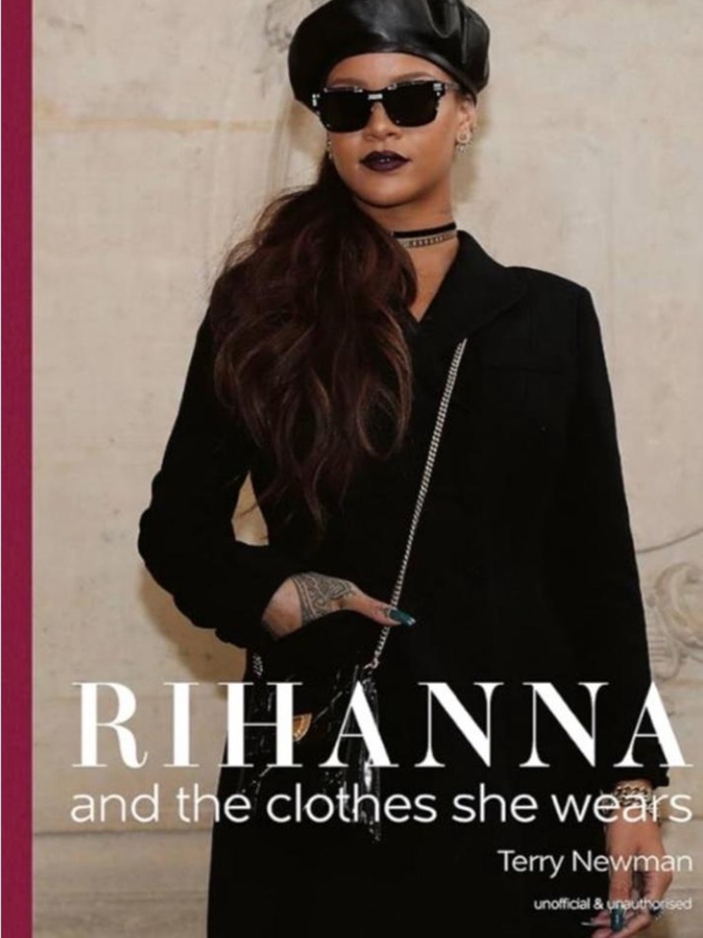 Terry Newman
Rihanna: and the clothes she wears